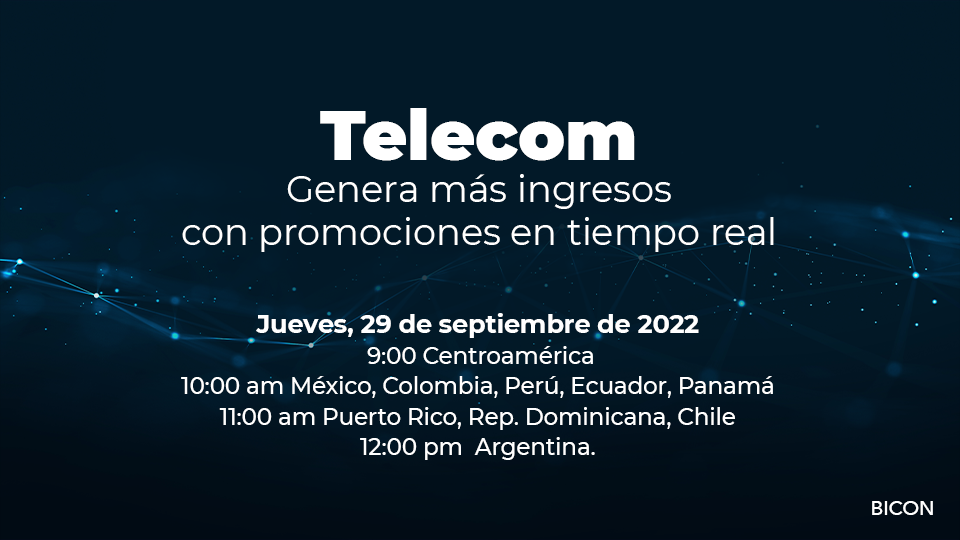 Telecom: Genera más ingresos con promociones en tiempo real